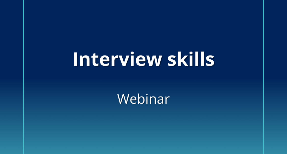 Interview skills webinar