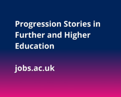 Progression Stories - jobs.ac.uk